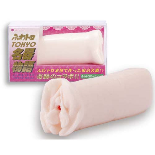 ふわトロ TOKYO名器物語
